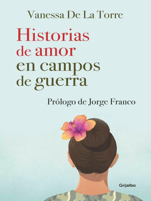 Detalles del título Historias de amor en campos de guerra de Vanessa De La Torre - Lista de espera